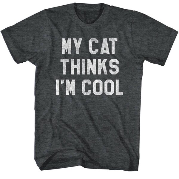 American Classics - Men's My Cat Thinks I'm Cool T-Shirt Military ...