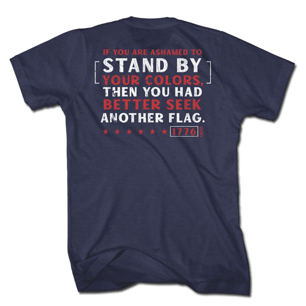 1776 United Stand By Your Colors Military & First Responder