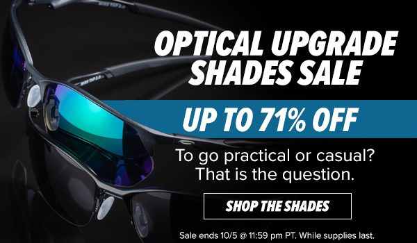 OPTICAL UPGRADE SHADES SALE: UP TO 71% OFF