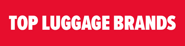 TOP LUGGAGE BRANDS
